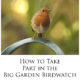 Big Garden Birdwatch 2019